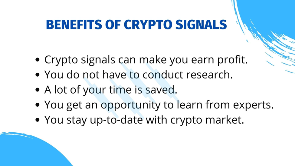 crypto signals benefits